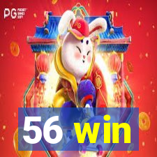 56 win